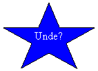 5-Point Star: Unde?