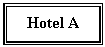 Text Box: Hotel A