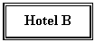 Text Box: Hotel B