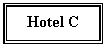 Text Box: Hotel C