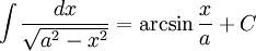 int } = arcsin  + C